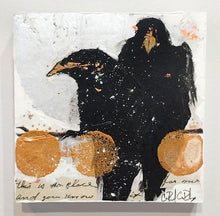 Load image into Gallery viewer, &quot;Crow 2&quot; by Carol Rode-Curley