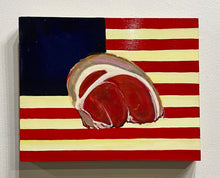 Load image into Gallery viewer, &quot;Meat Flag 2&quot; by Eric Koester