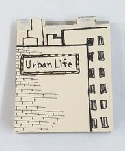 Load image into Gallery viewer, &quot;Urban Life&quot; by Stephanie Copoulos-Selle